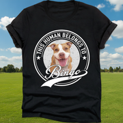Custom Human Belongs Dog Cat T-Shirt — Gift for Cat Lovers NGV2Q