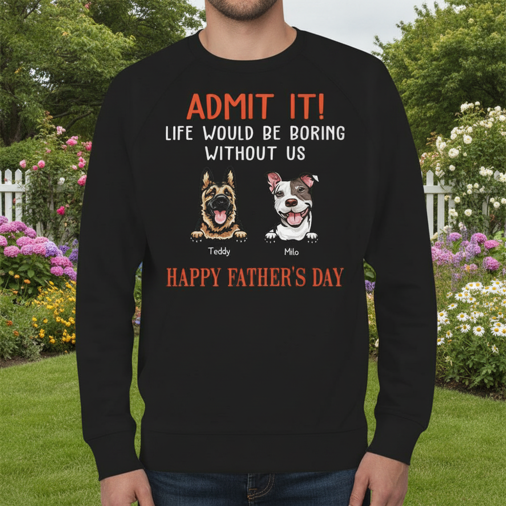 Custom Happy Fathers Day Admit T-Shirt — Gift for Dad FJ5BJ