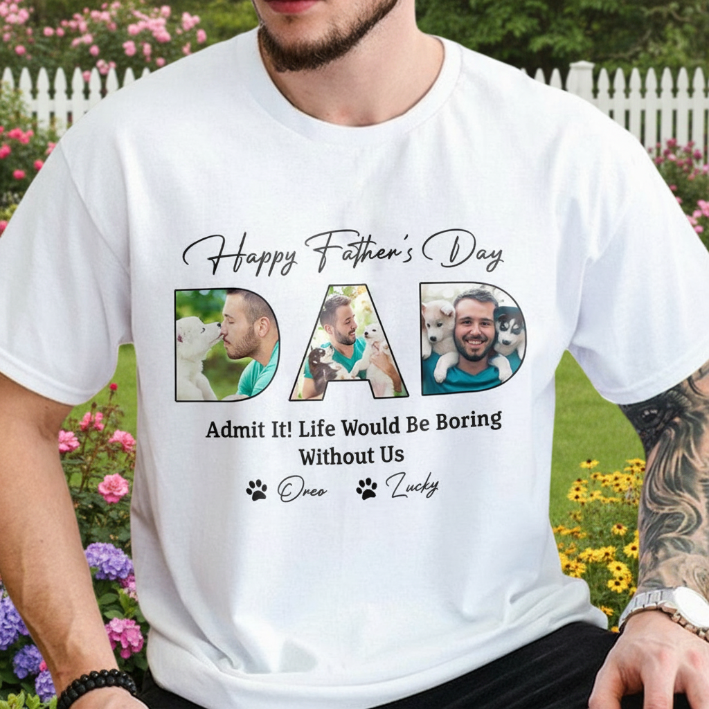 Custom Happy Fathers Day Life T-Shirt — Gift for Dad KKGCA
