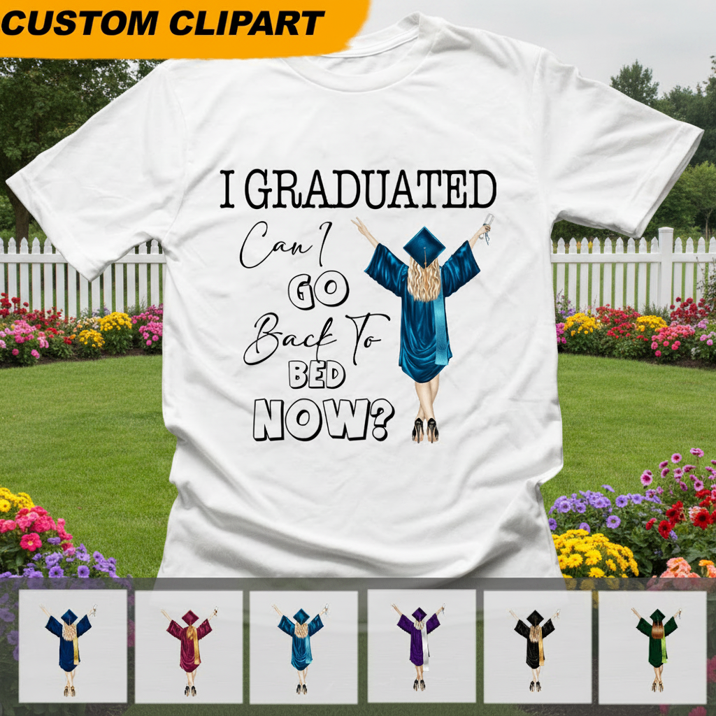 Custom Nnt Graduated Funny Graduation T-Shirt — Custom Gift 77APS