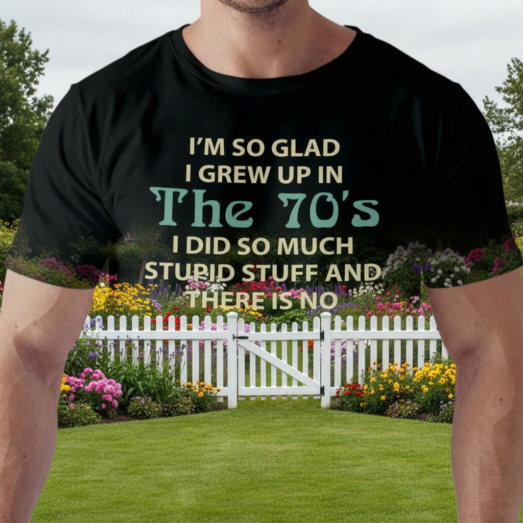 Custom Glad Grew Up T-Shirt — Custom Gift 4CGM9