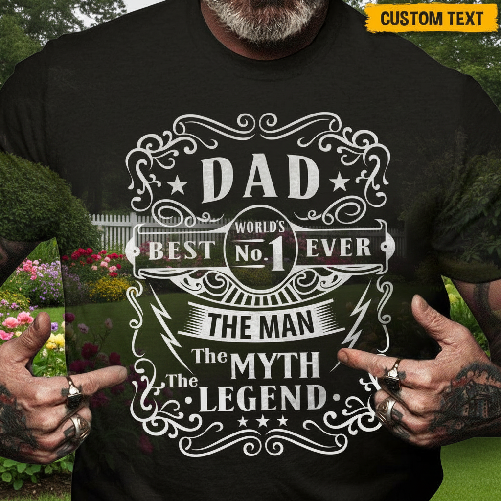Custom No1 Dad Ever Family T-Shirt — Gift for Dad B8QYE
