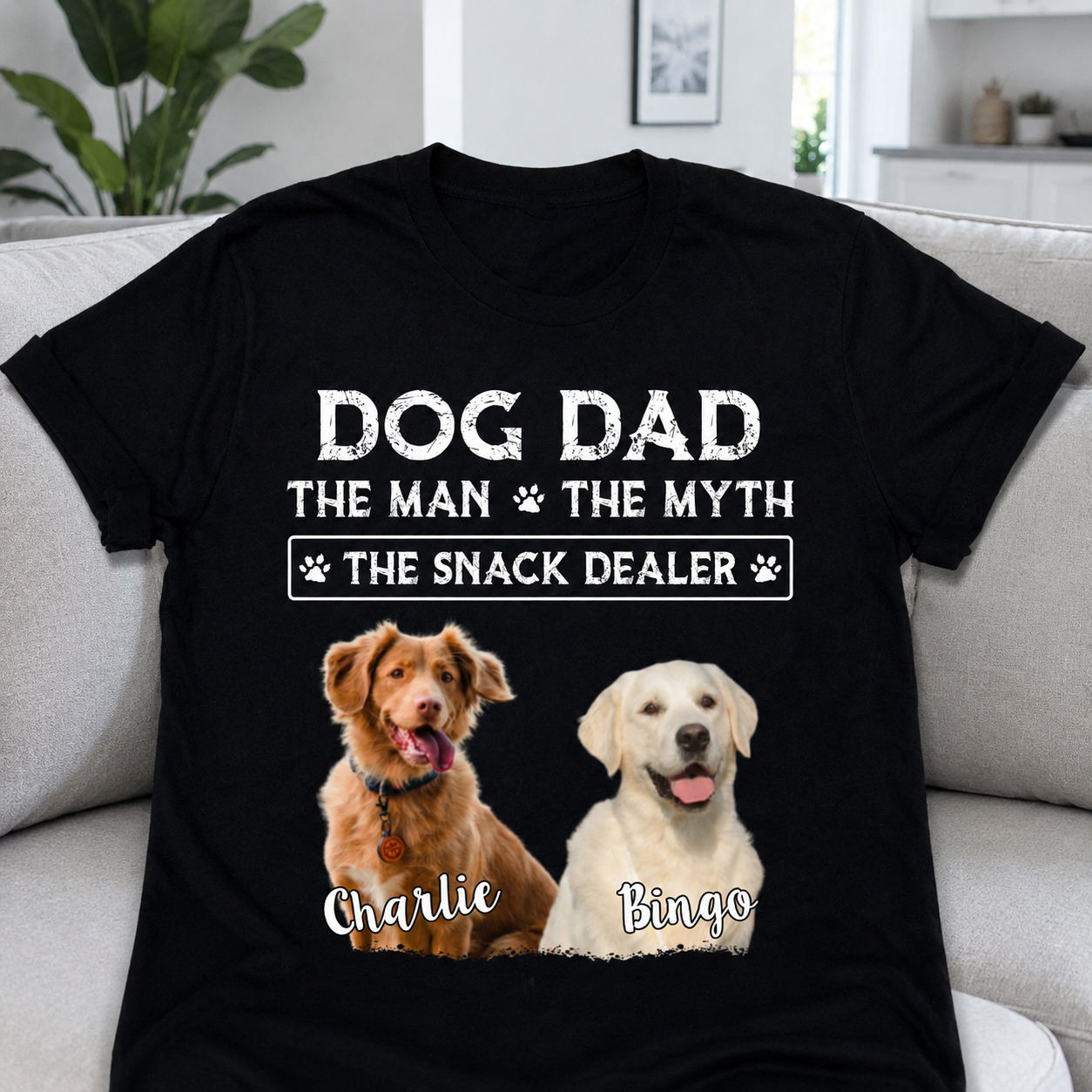 Custom Dog Dad Myth Snack T-Shirt — Gift for Dad D656R