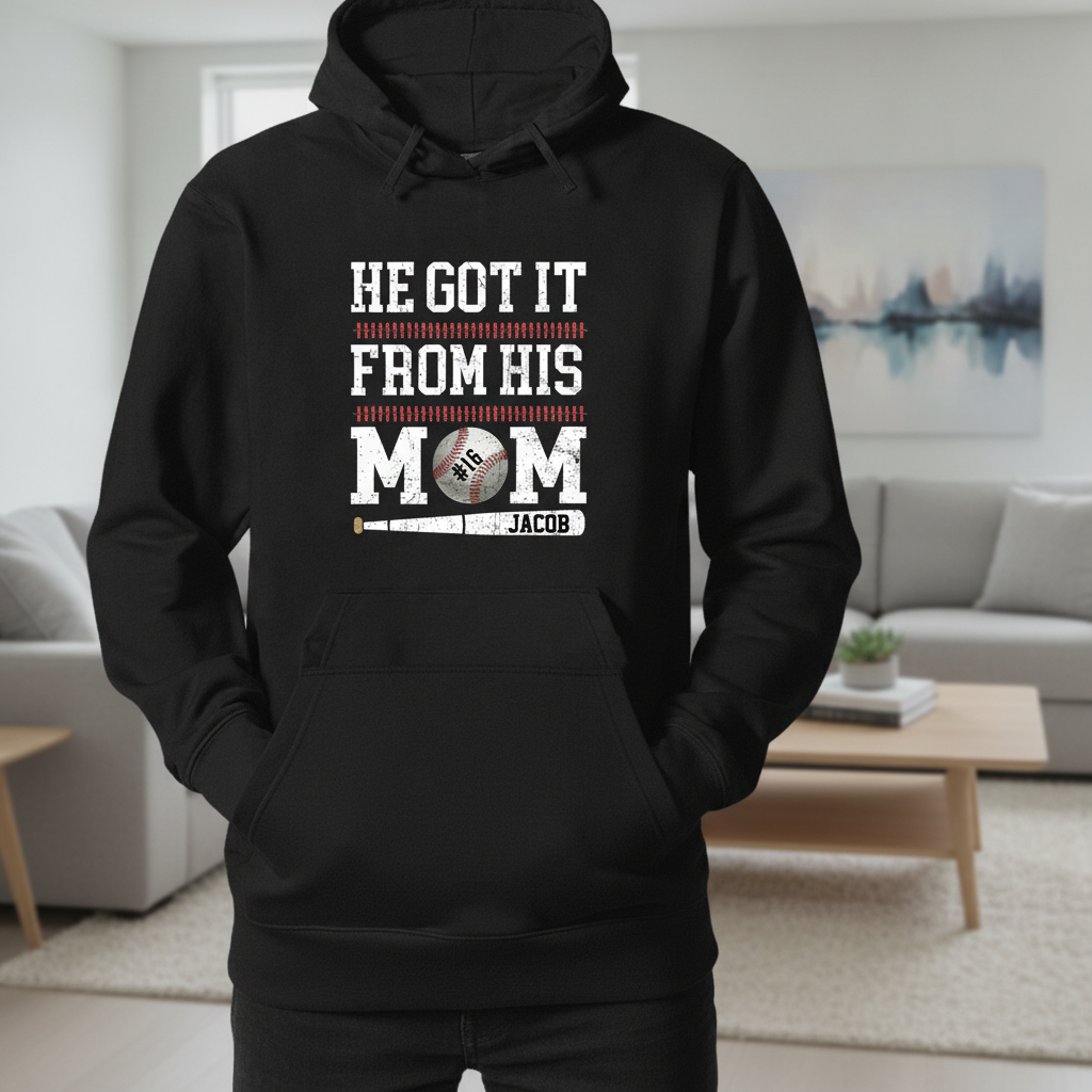 Custom He Got It From T-Shirt — Gift for Mom NBKEU