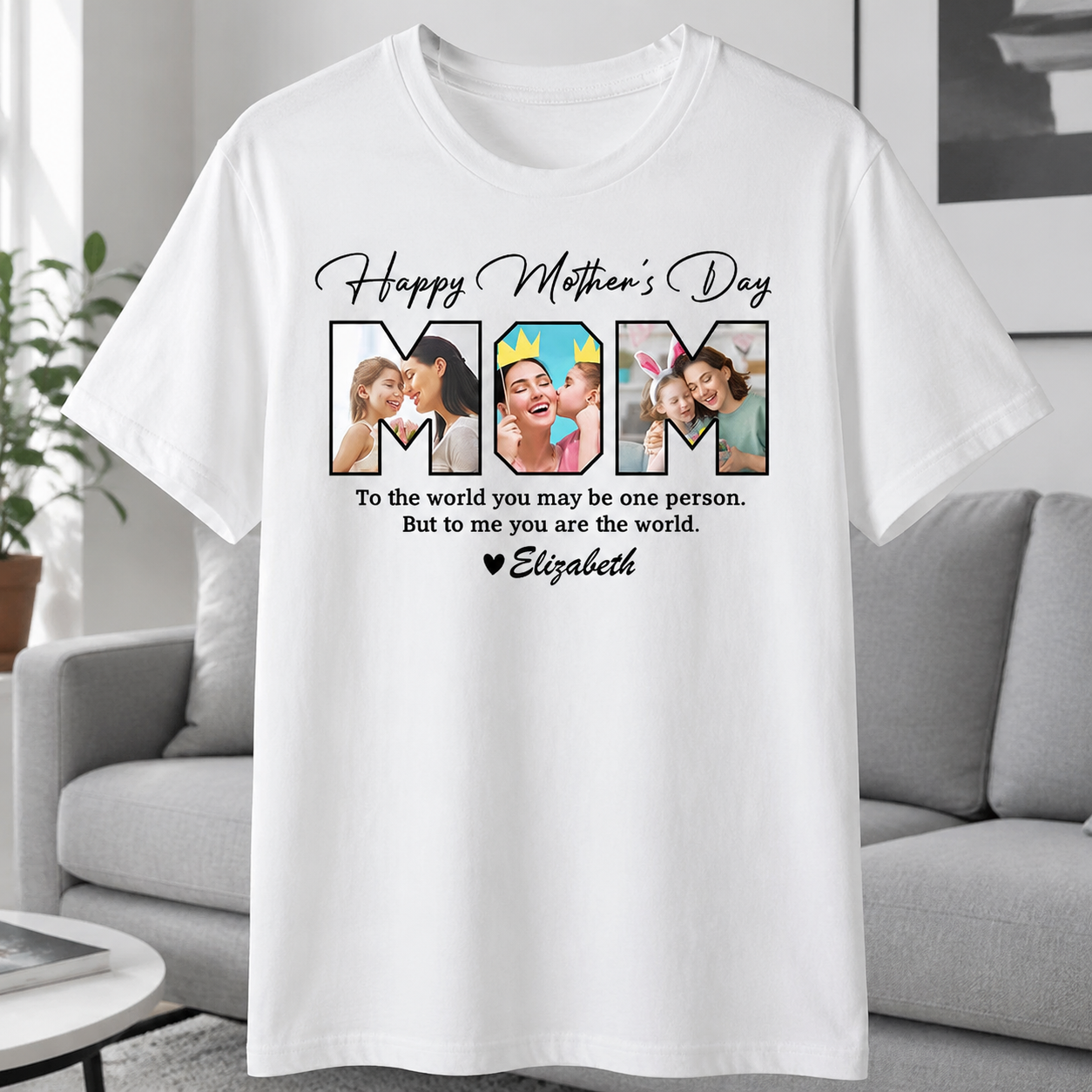 Custom Happy Mothers Day My T-Shirt — Gift for Mom 4BVKU
