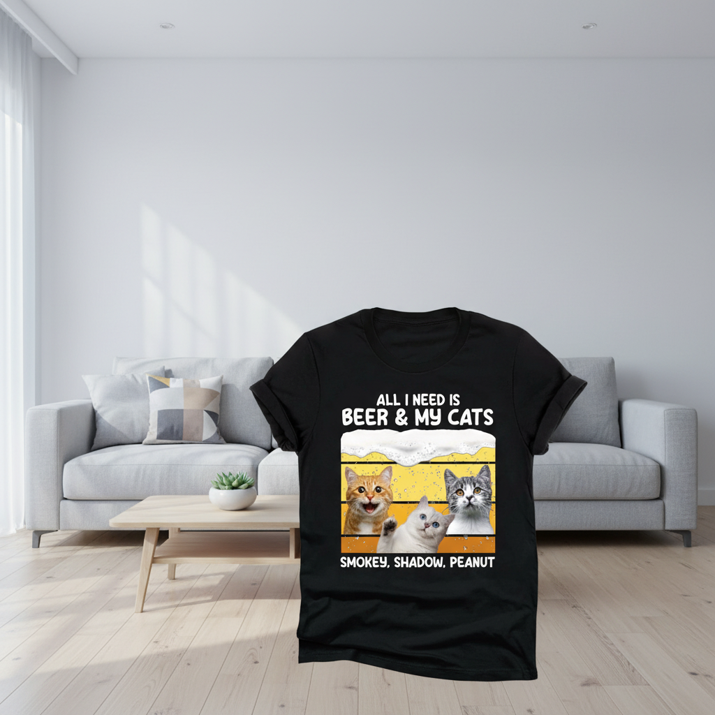 Custom All Need Beer Dogs T-Shirt — Gift for Cat Lovers CNTK3
