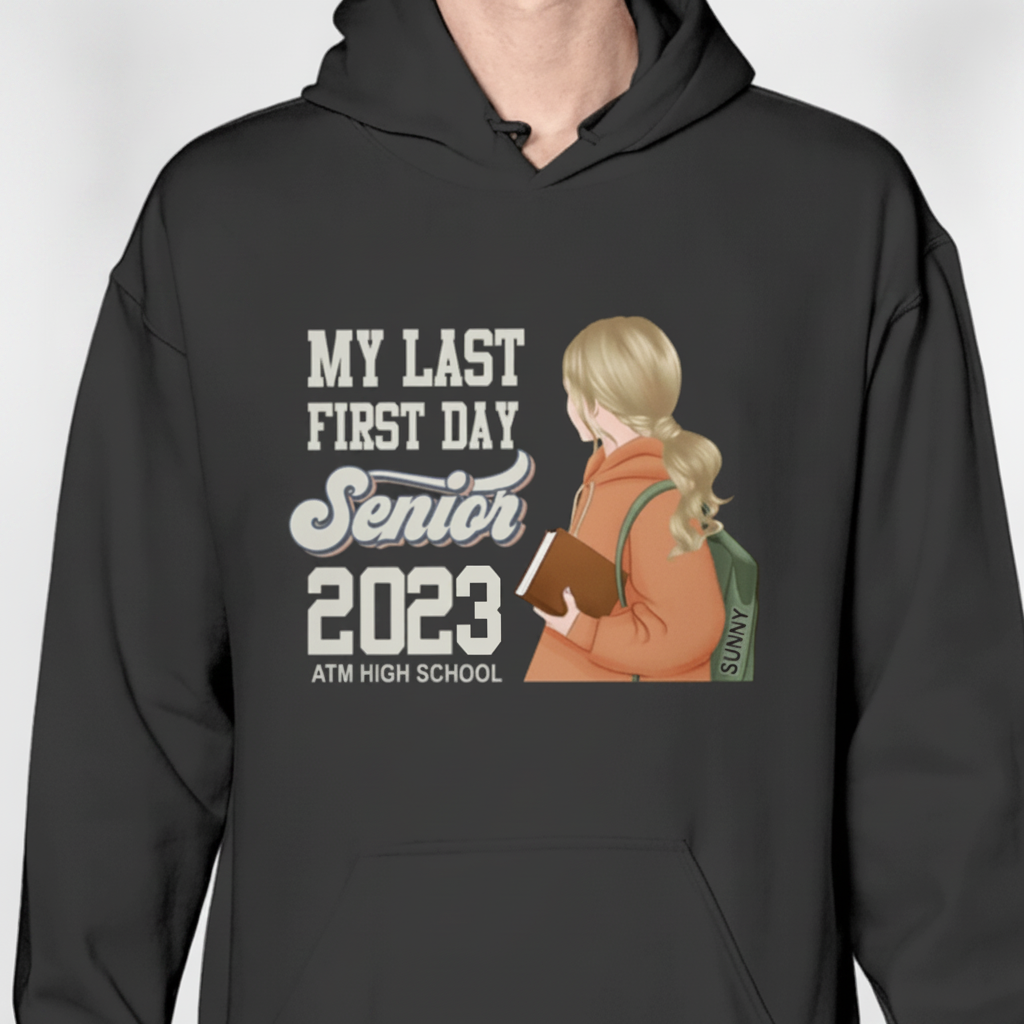 Custom Ltt98 Backtoschool Mylastfirstsenioryear T-Shirt — Custom Gift FCPW4