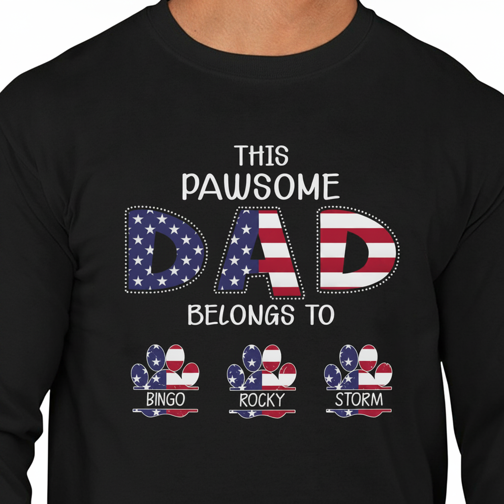 Custom This Pawsome Dad Belongs T-Shirt — Gift for Dad VCSFZ