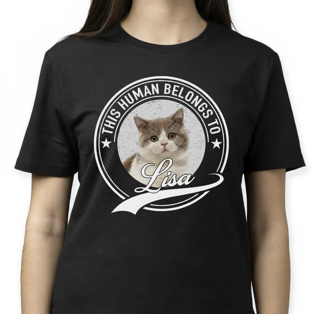 Custom Cat Human Belongs T-Shirt — Gift for Cat Lovers 7HCZA
