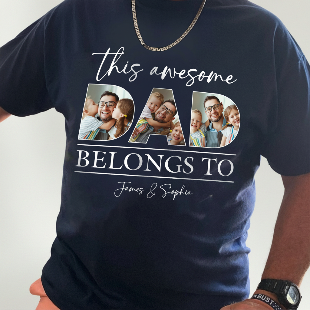 Custom Hpt This Awesome Dad T-Shirt — Gift for Dad ZWK3X