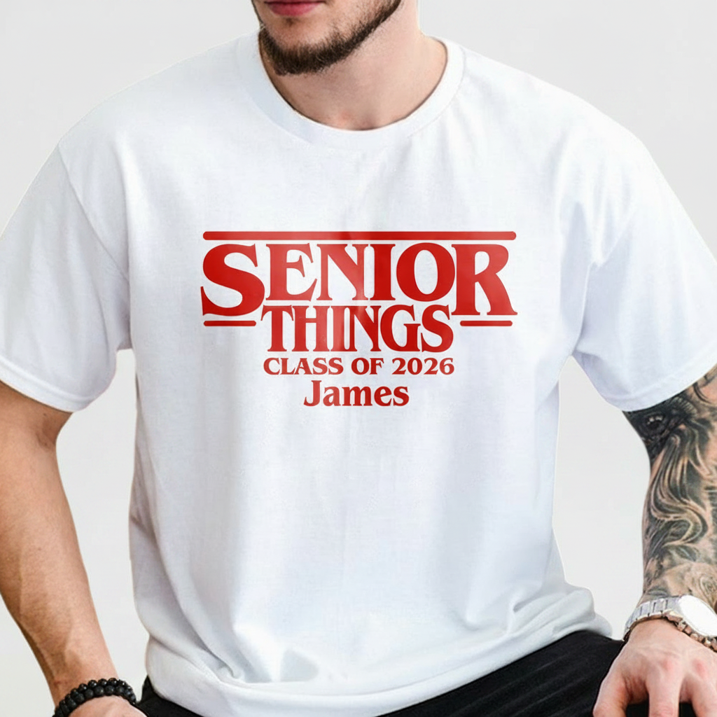 Custom Name Senior Things Class T-Shirt — Custom Gift R7N62
