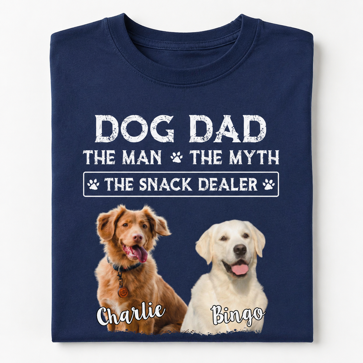 Custom Dog Dad Myth Snack T-Shirt — Gift for Dad D656R