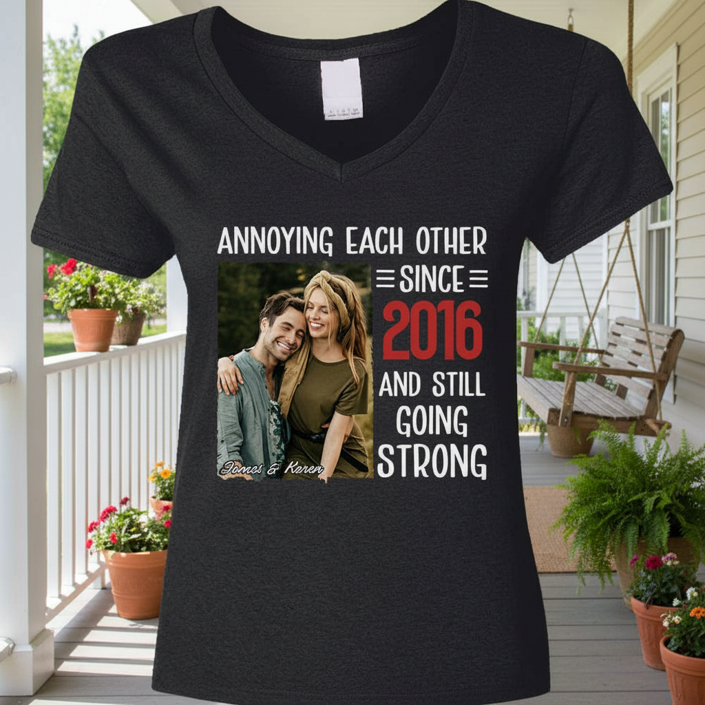 Custom Couple Annoying Each Other T-Shirt — Couple Gift 6K8AY
