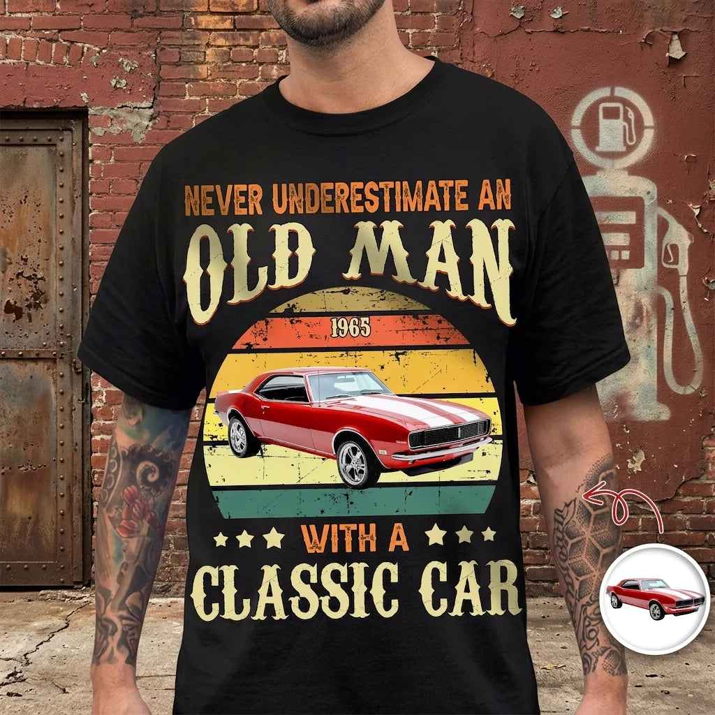 Custom Car Never Underestimate T-Shirt - main product view with custom photo design