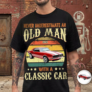 Custom Car Never Underestimate T-Shirt - main product view with custom photo design