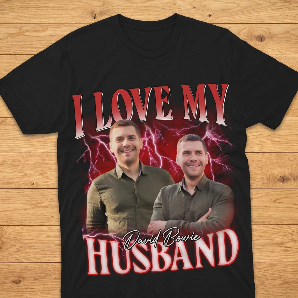 Custom Love My Husband T-shirt - detail view of personalized print