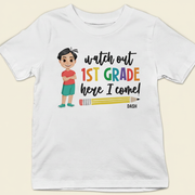 Watch Out Kindergarten Here I Come - Gift For Kids, Back To School - Personalized T Shirt ZA8DG