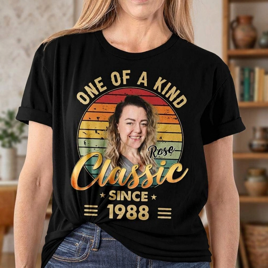 One Of A Kind Classic Upload Photo Birthday Shirt