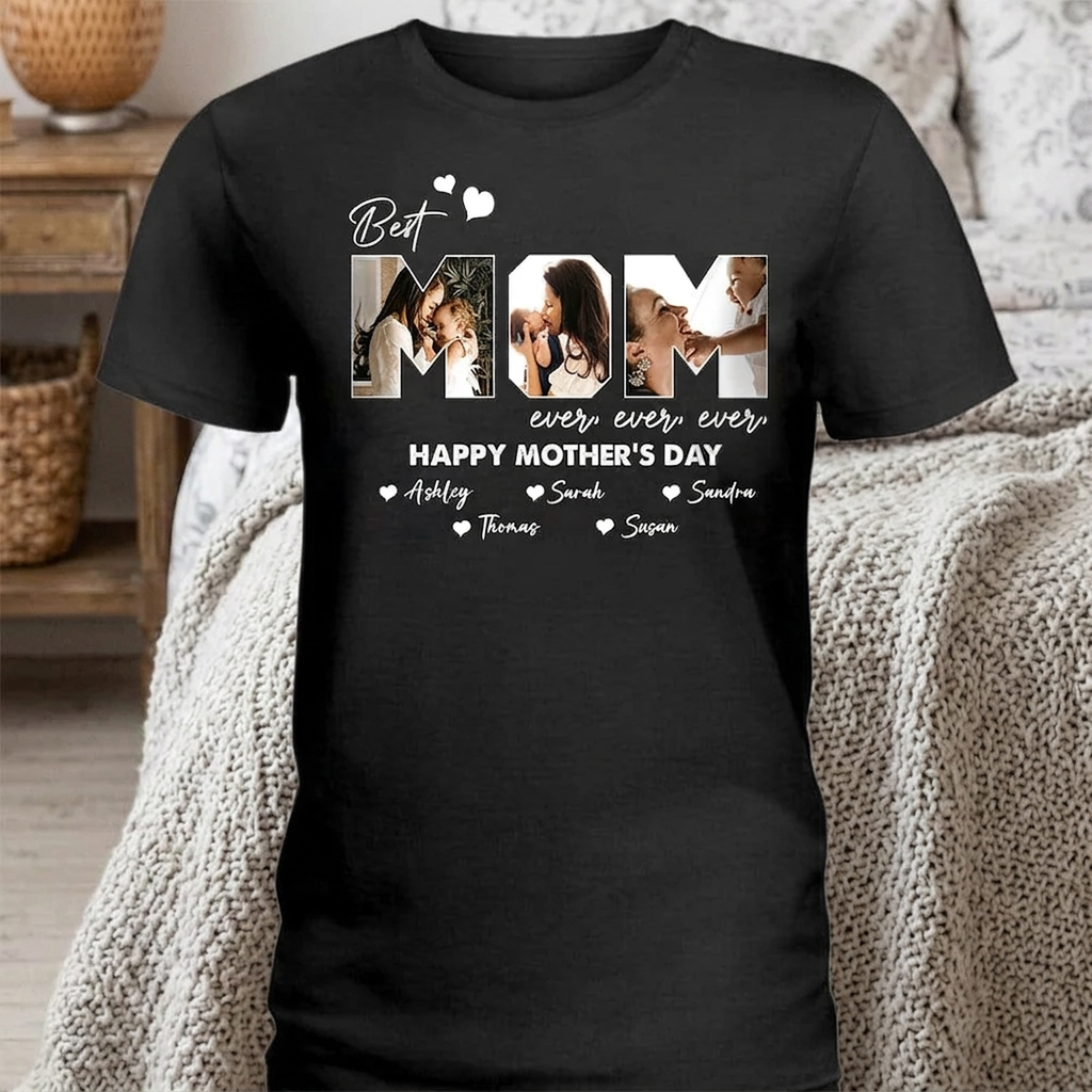 Custom Photo Best Mom Ever Ever Mother's Day Shirt NHS87 889125