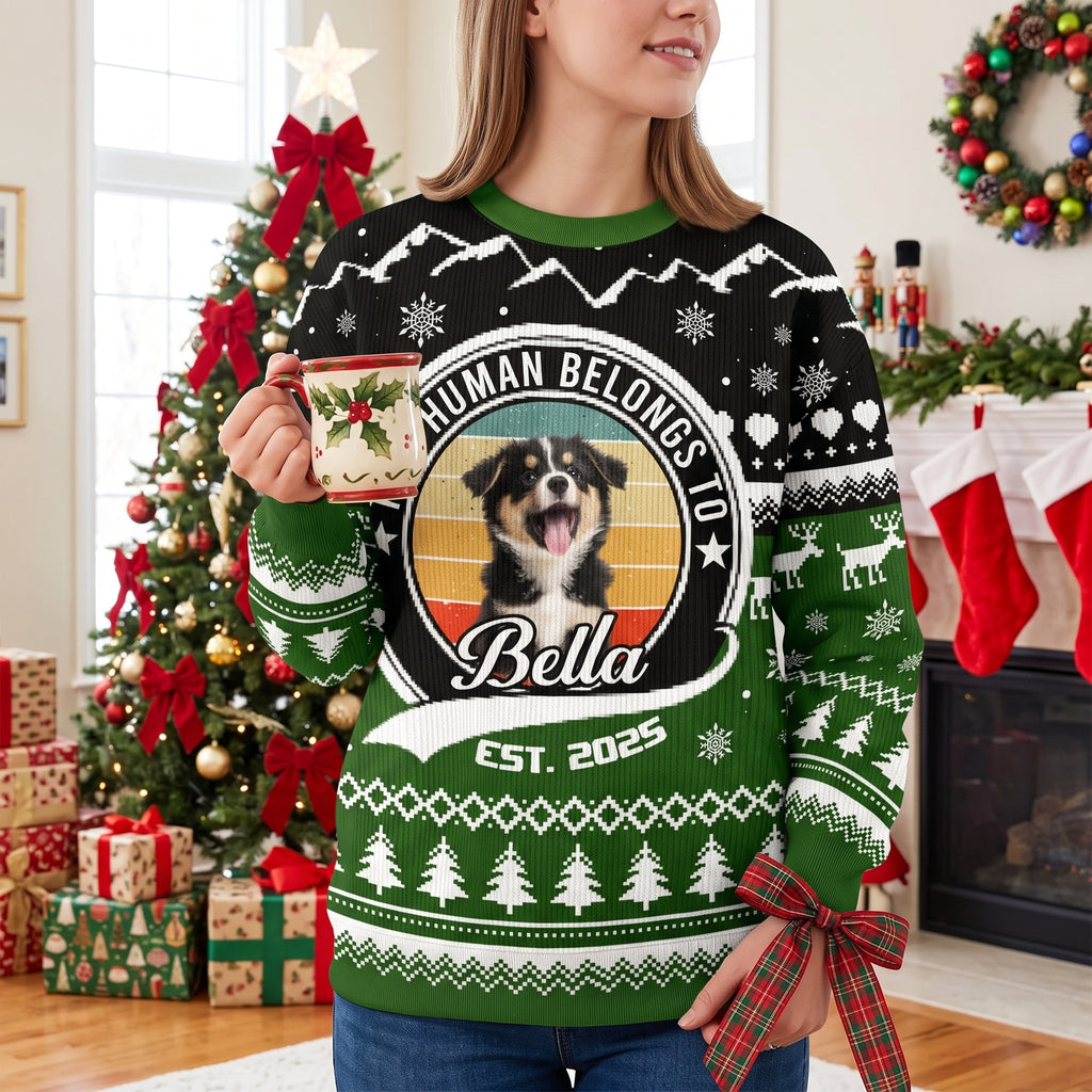 Custom Photo Upload This Human Belongs To Ugly Christmas Sweater 7W29T
