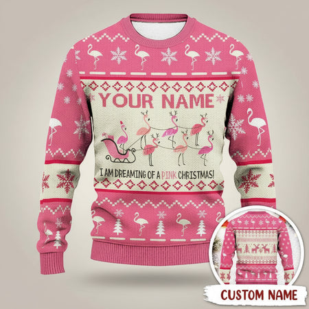 Custom Am Dreaming Pink Christmas Sweatshirt — Christmas Gift R6YXE