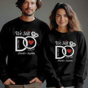 Personalized We Still Do Wedding Anniversary Couple Dark Swe