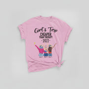 Girls Trip 2022 Than Therapy Best Friend Shirt
