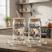 Custom Photo Life Would Be Boring Without Me Dog Cat Glass Can With Lid