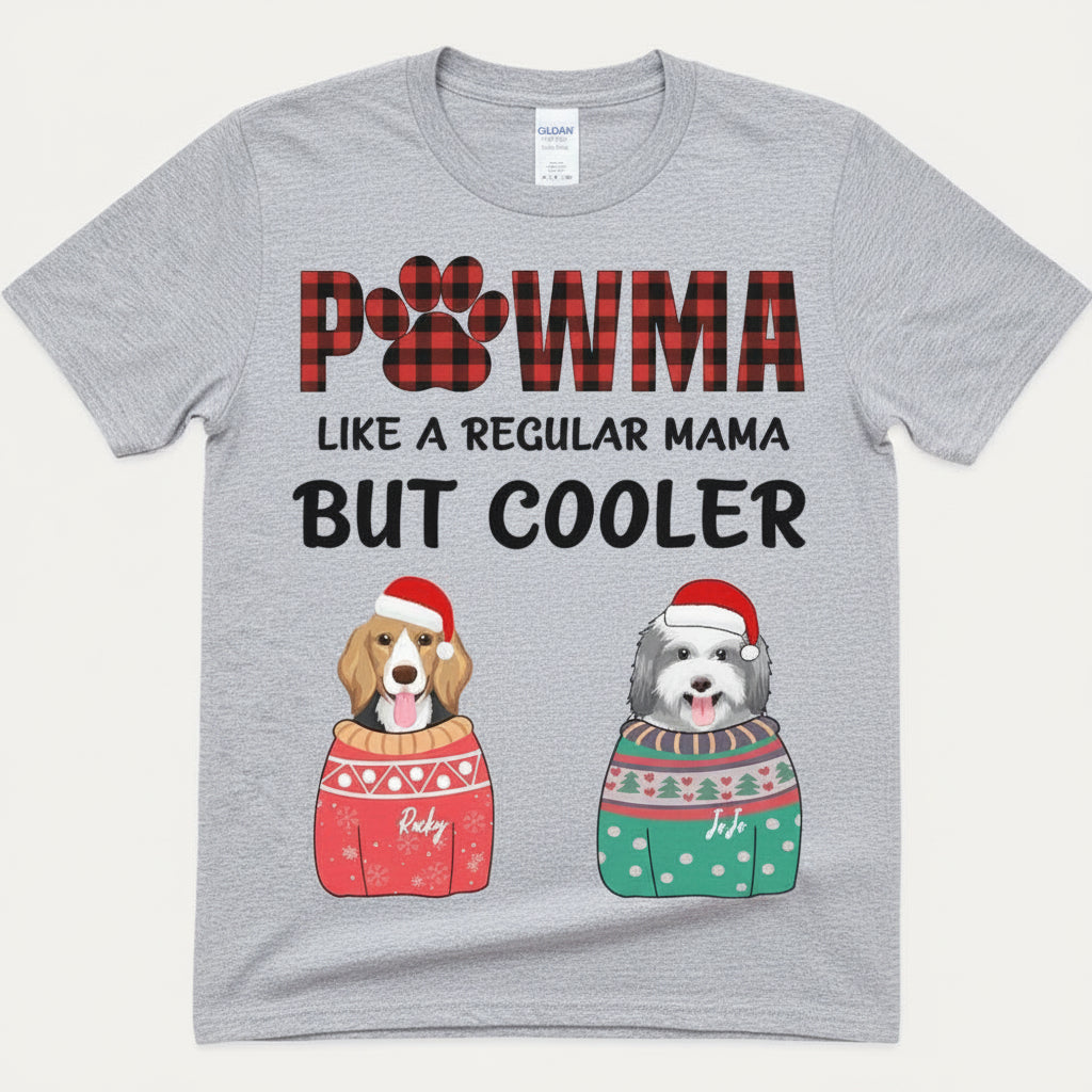Pawma Cooler Dog Mom Christmas Sweatshirt Shirt