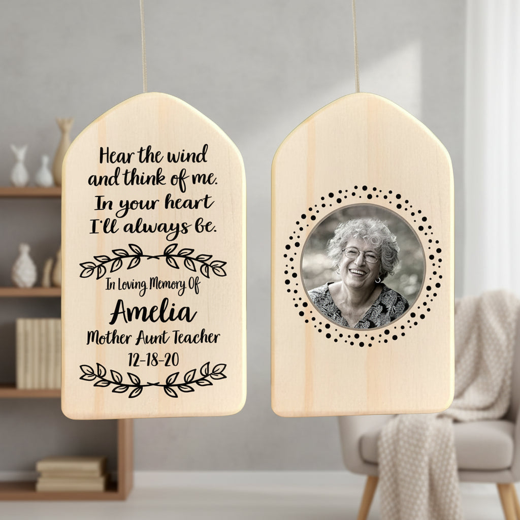 Custom Photo Hear The Wind And Think Of Me Wind Chimes