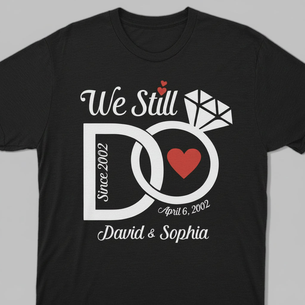 Personalized We Still Do Wedding Anniversary Couple Dark Swe