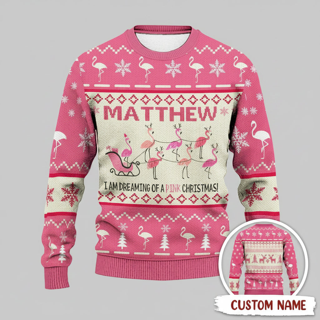 I Am Dreaming Of Pink Christmas Holiday AOP Ugly Sweater T28
