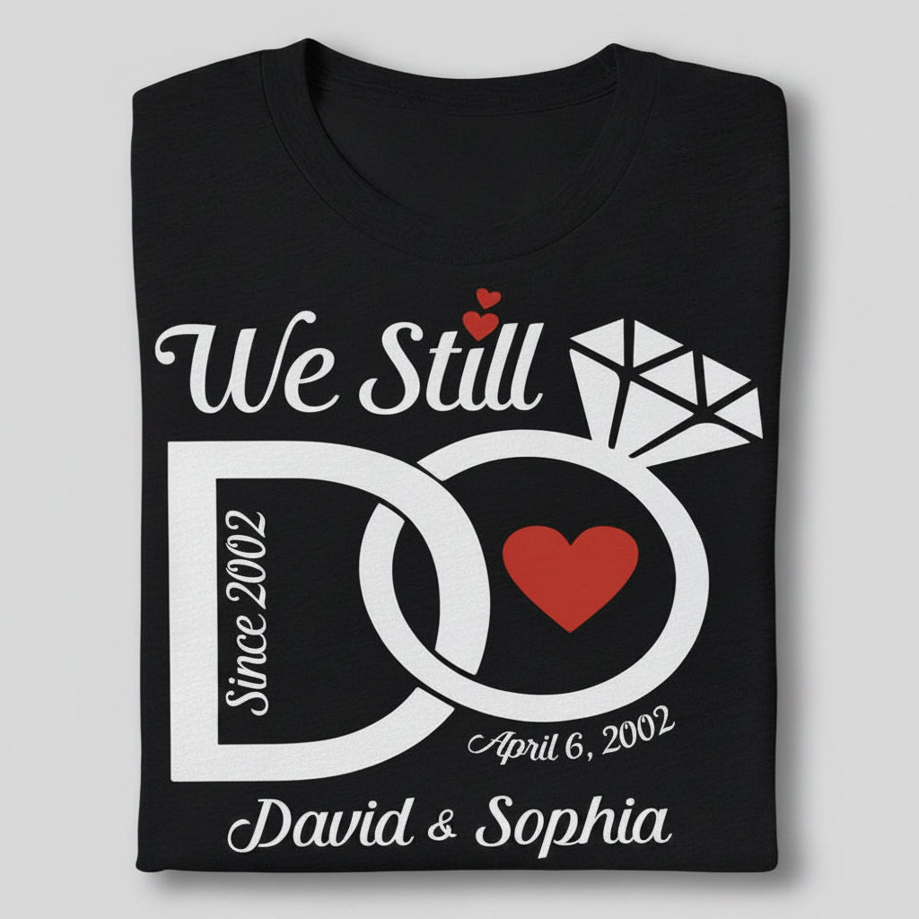 Personalized We Still Do Wedding Anniversary Couple Dark Swe