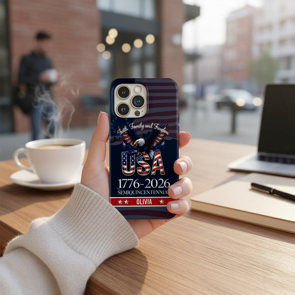 Custom Name Faith, Family & Freedom 250 Years Patriotic Phone Case