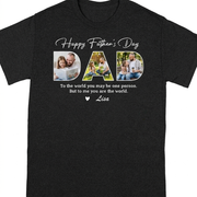 Custom Happy Fathers Day T-Shirt — Gift for Dad 6F2S6