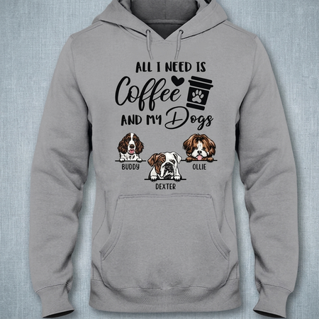 Custom All Need Is Coffee My Dog T-Shirt — Gift for Dog Lovers WUBRX