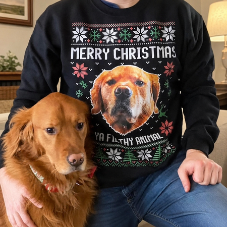 Custom Ya Filthy Animal Cat Dog Sweatshirt — Christmas Gift PAAHQ