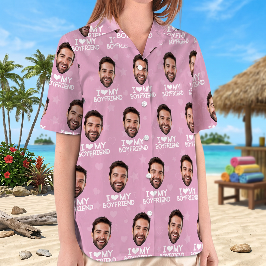 Custom I Love My Girlfriend Hawaiian Shirt — Gift for Him 6WDP3