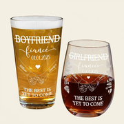 Girlfriend Fiancee Boyfriend Fiance Engagement Couple Gift - Personalized Combo Wine & Beer Glass COMOA